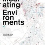 Mediating Environments: Fundamental and Radical Environmental Conditions in the Arctic