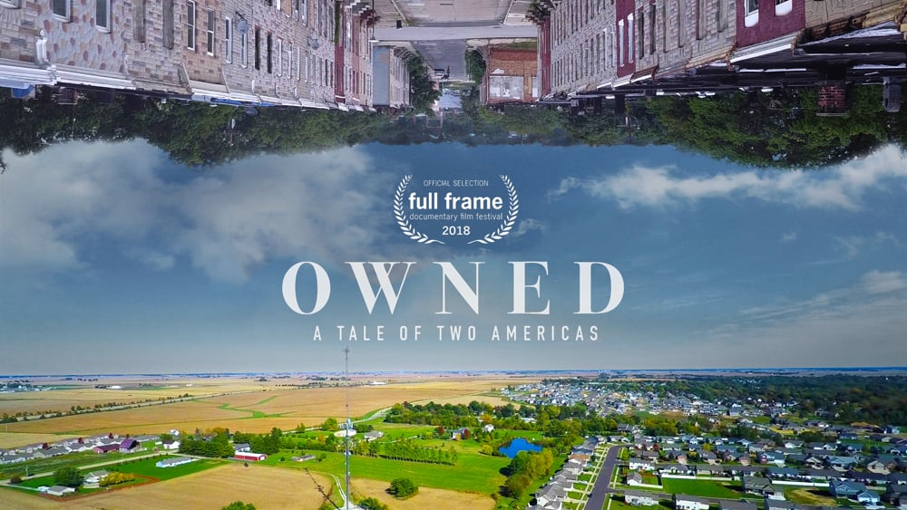 Owned: A tale of Two Americas"