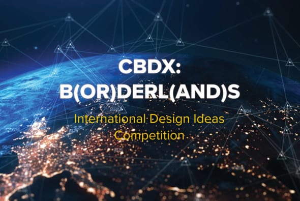 CBDX: BORDERLANDS brings political, geological, social, and other boundaries into sharp focus